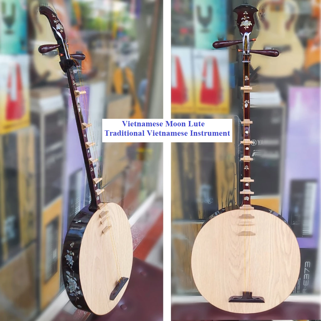 Dan Nguyet (Vietnamese Moon-Shaped Lute): The Story, Sound, Craftsmanship & Cultural Heritage of Vietnam.